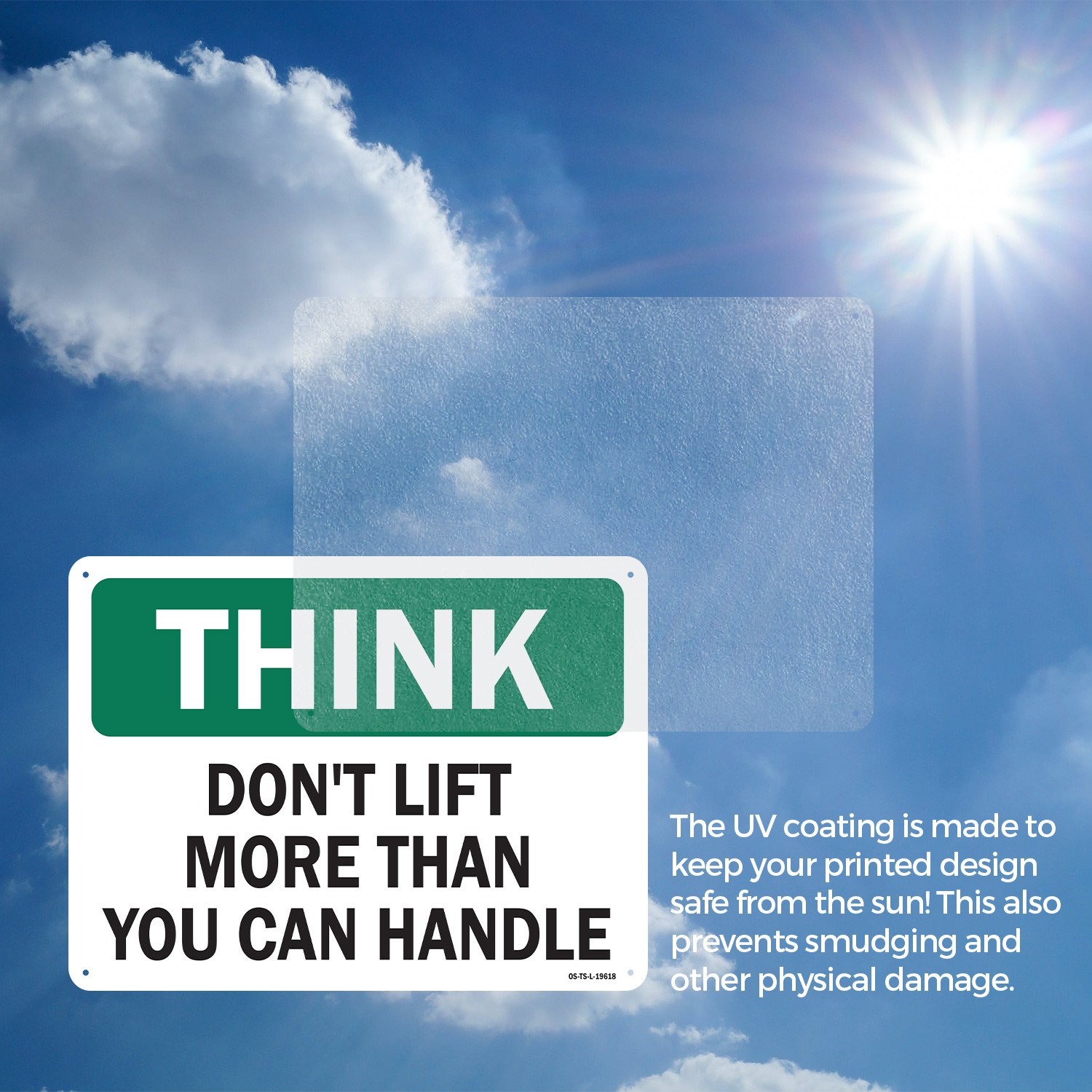 Don’t Lift More Than You Can Handle OSHA Think Sign Metal, Decal – 5 or 10 Pack