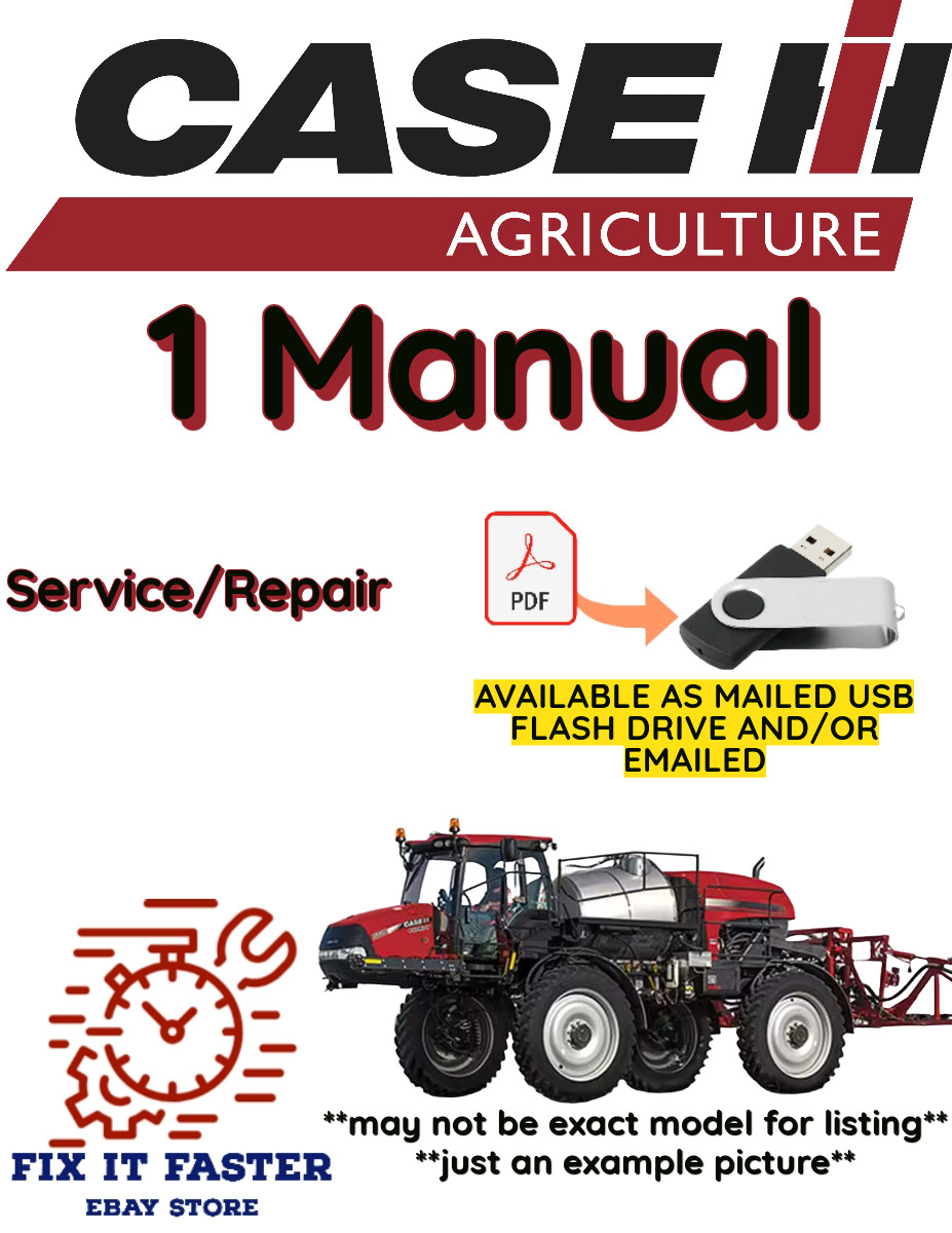 CASE IH SPX4410 SPRAYER MANUAL TROUBLESHOOTING REPAIR PDF USB