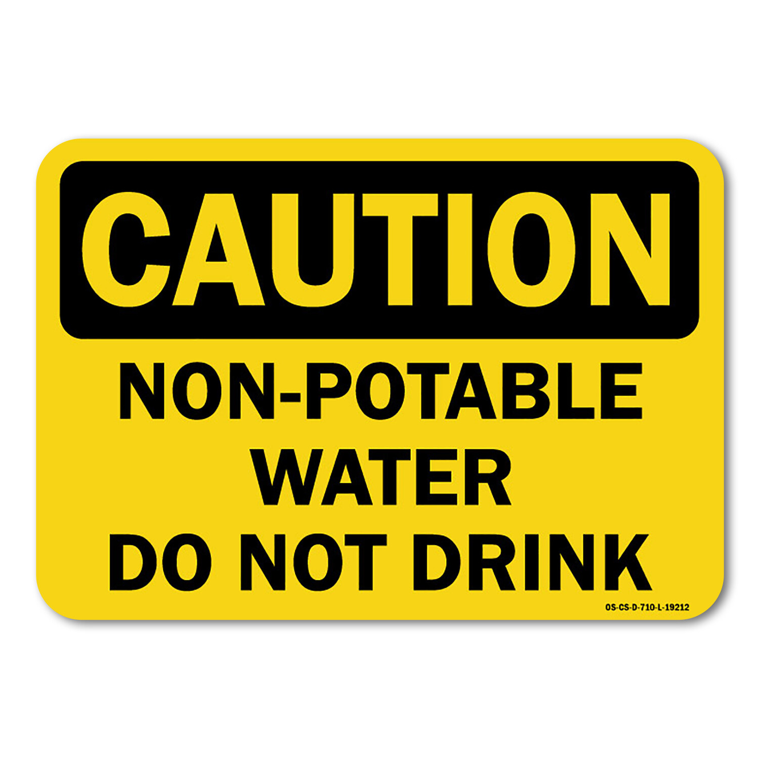 Non-Potable Water Do Not Drink ANSI Caution Sign Metal Plastic Decal