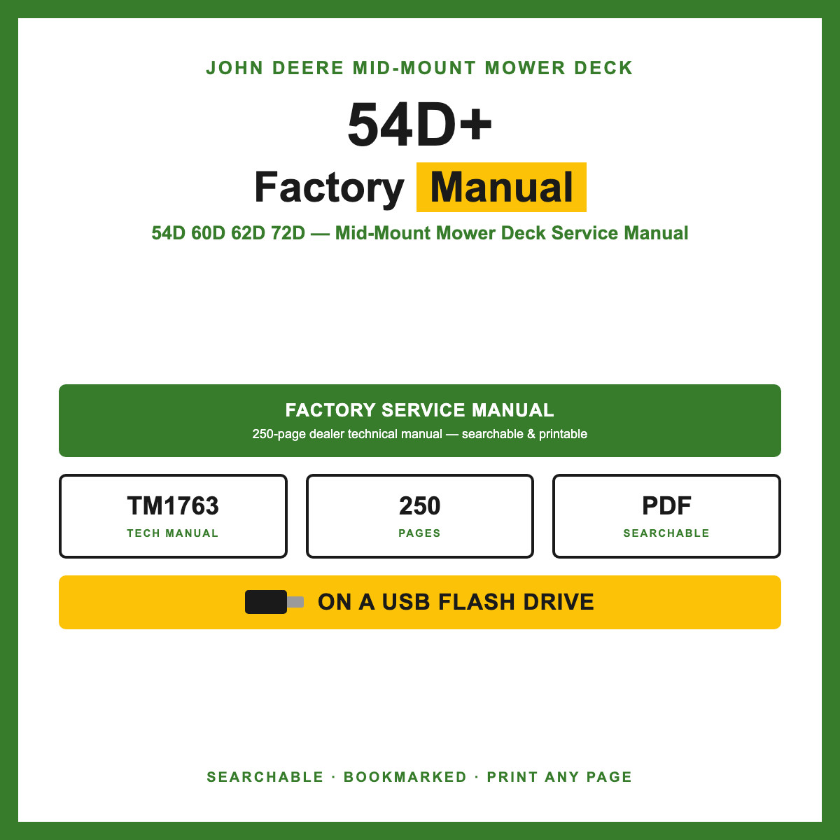 John Deere 54D 60D 62D 72D Mid-Mount Mower Deck Service Repair Manual TM1763 USB