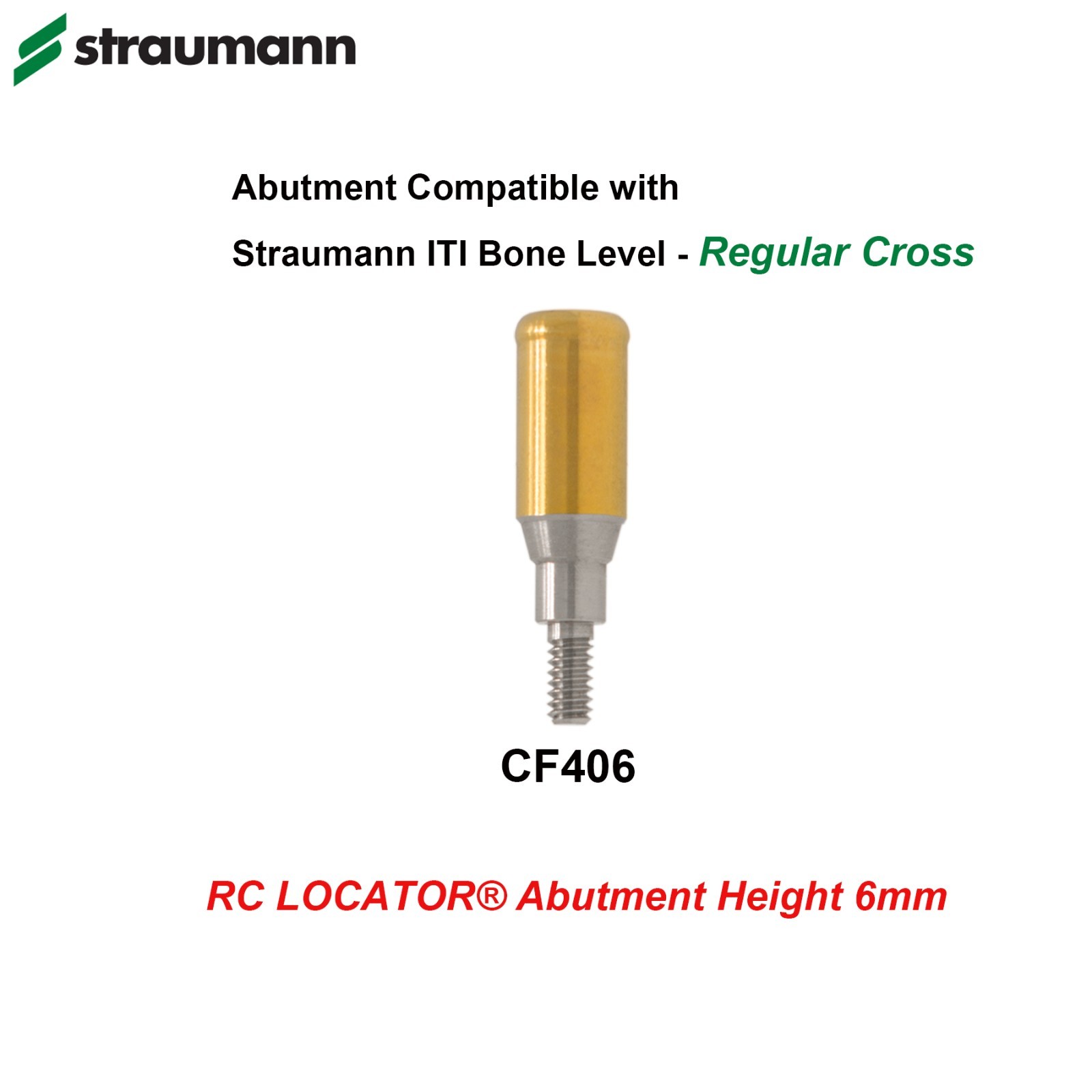 Dental Overdenture Locator Ti Abutment For Straumann Bone level Crossfit NC RC